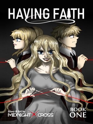 cover image of Having Faith (Graphic Novel)--Book One